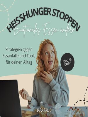 cover image of Heißhunger stoppen – Emotionales Essen ändern